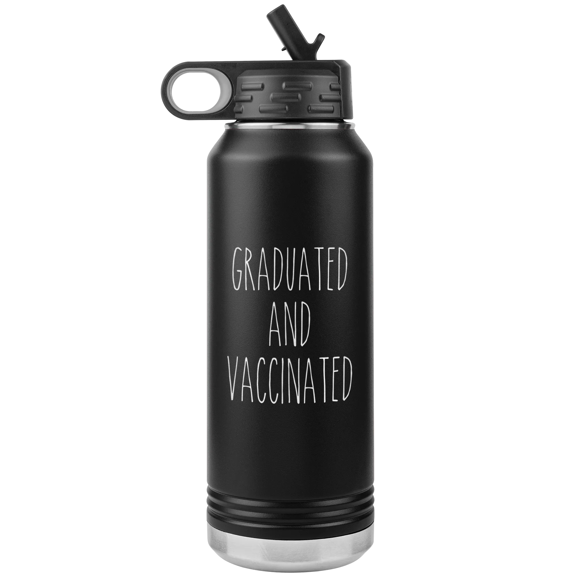 Class of 2021 Graduation Gift Graduated and Vaccinated Insulated Water Bottle Tumbler 32oz BPA Free