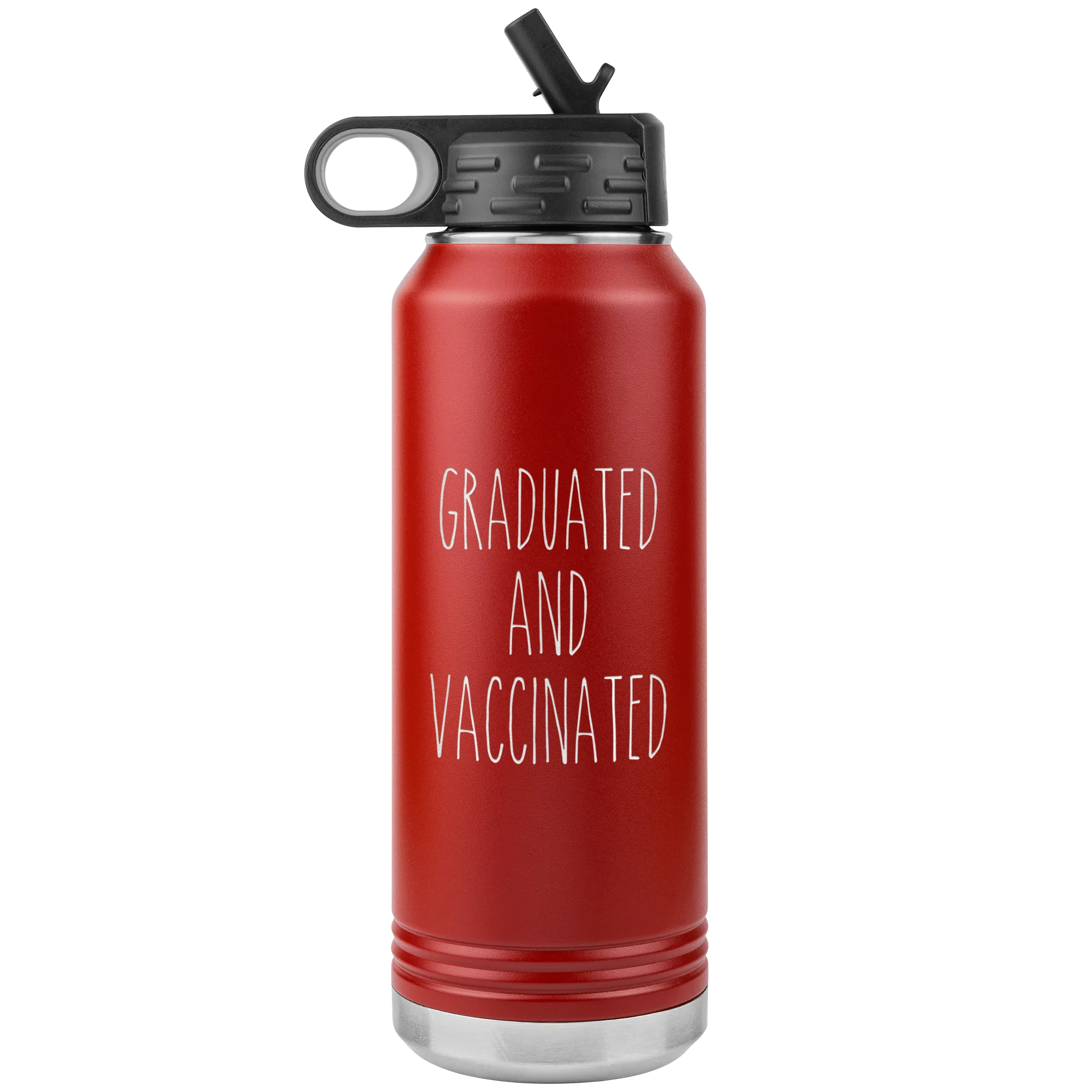 Class of 2021 Graduation Gift Graduated and Vaccinated Insulated Water Bottle Tumbler 32oz BPA Free