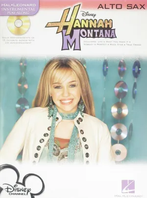 Hannah Montana Alto Sax (Book & CD)